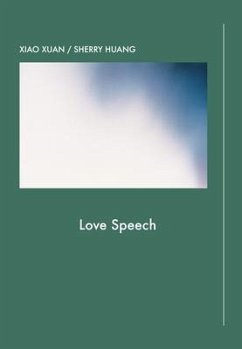 Love Speech - Huang, Sherry