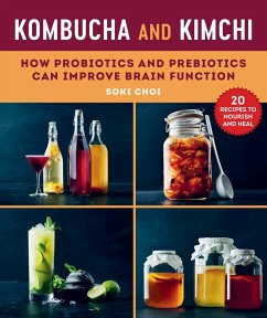 Kombucha and Kimchi - Choi, Dr. Soki