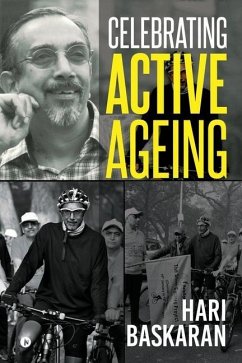 Celebrating Active Ageing - Hari Baskaran
