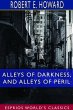 Alleys of Darkness, and Alleys of Peril... - Bild 1