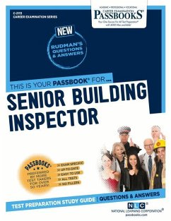 Senior Building Inspector (C-2113): Passbooks Study Guide Volume 2113 - National Learning Corporation