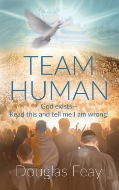 Team Human - Feay, Douglas E.