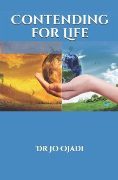 Contending for Life - Ojadi, Jo