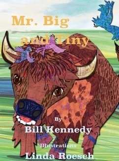 Mr. Big and Tiny - Kennedy, Bill