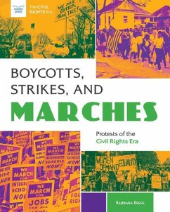 Boycotts, Strikes, and Marches - Diggs, Barbara