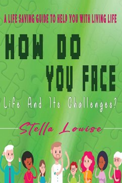 How Do You Face Life And It's Challenges? - Louise, Stella