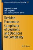 Decision Economics: Complexity of Decisions and Decisions for Complexity (eBook, PDF)