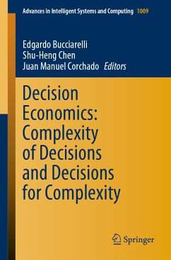 Decision Economics: Complexity of Decisions and Decisions for Complexity (eBook, PDF)