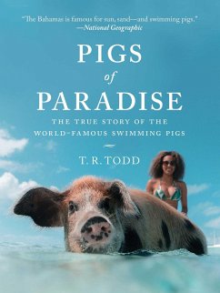 Pigs of Paradise - Todd, T R