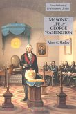 Masonic Life of George Washington