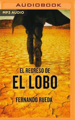 El Regreso de El Lobo - Rueda, Fernando