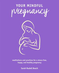 Your Mindful Pregnancy - Rudell Beach, Sarah