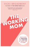 The Working Mom