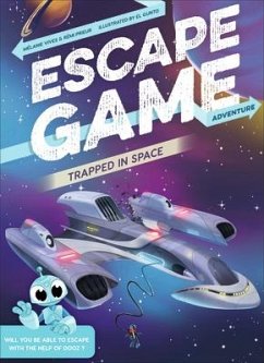 Escape Game Adventure: Trapped in Space - Prieur, Rémi; Vives, Mélanie