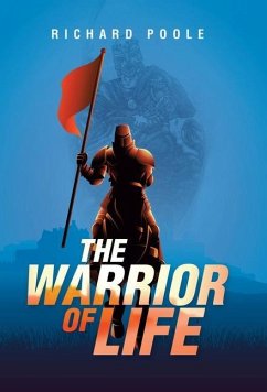 The Warrior of Life