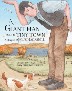 A Giant Man from a Tiny Town - Ryan, Tom