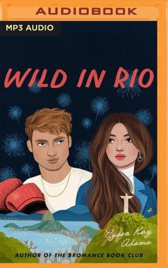 Wild in Rio - Adams, Lyssa Kay