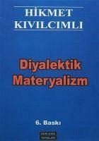 Diyalektik Materyalizm - Kivilcimli, Hikmet