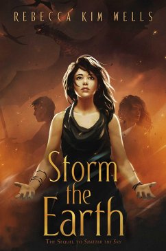 Storm the Earth - Wells, Rebecca Kim