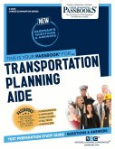 Transportation Planning Aide (C-2846): Passbooks Study Guide Volume 2846