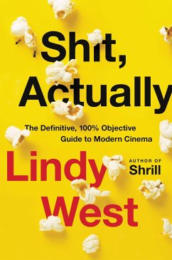 Shit, Actually - West, Lindy