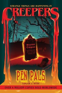 Creepers: Pen Pals - Hyde, Edgar J