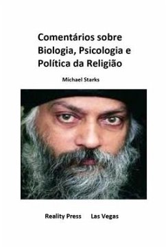 Comentários sobre Biologia, Psicologia e Política da Religião - Starks, Michael