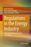 Regulations in the Energy Industry (eBook, PDF)