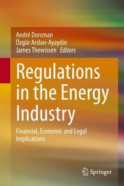 Regulations in the Energy Industry (eBook, PDF)