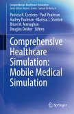 Comprehensive Healthcare Simulation: Mobile Medical Simulation (eBook, PDF)