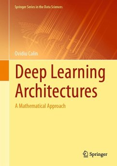 Deep Learning Architectures (eBook, PDF) - Calin, Ovidiu