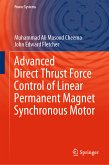 Advanced Direct Thrust Force Control of Linear Permanent Magnet Synchronous Motor (eBook, PDF)