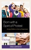 Born with a Spirit of Protest (eBook, ePUB)