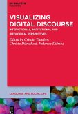 Visualizing Digital Discourse (eBook, ePUB)
