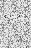 My Fence Is Electric (eBook, ePUB)