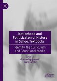 Nationhood and Politicization of History in School Textbooks (eBook, PDF)