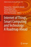 Internet of Things, Smart Computing and Technology: A Roadmap Ahead (eBook, PDF)