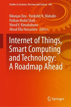 Internet of Things, Smart Computing and Technology: A Roadmap Ahead (eBook, PDF)