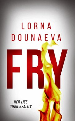 FRY (eBook, ePUB) - Dounaeva, Lorna