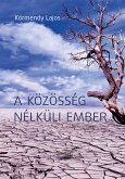 A közösség nélküli ember (eBook, ePUB)