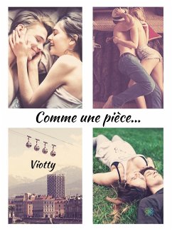 Comme une pièce… (eBook, ePUB) - Viotty