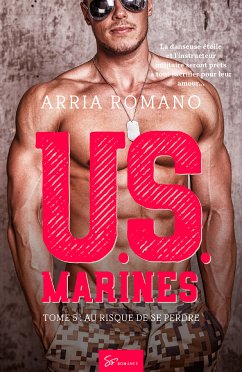 U.S. Marines - Tome 5 (eBook, ePUB) - Romano, Arria