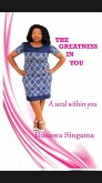 The Greatness in You: A Seed Within You (eBook, ePUB)