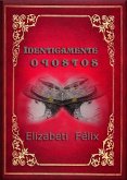 IDENTICAMENTE OPOSTOS (eBook, ePUB)