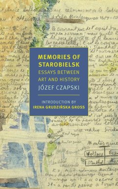 Memories of Starobielsk (eBook, ePUB) - Czapski, Jozef
