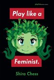 Play like a Feminist. (eBook, ePUB)