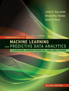 Fundamentals of Machine Learning for Predictive Data Analytics, second edition (eBook, ePUB) - Kelleher, John D.; Mac Namee, Brian; D'Arcy, Aoife