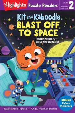 Kit and Kaboodle Blast Off to Space (eBook, ePUB) - Portice, Michelle