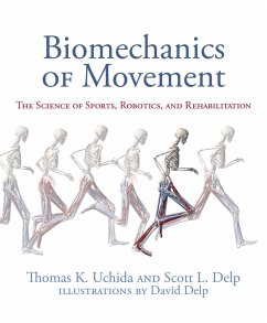 Biomechanics of Movement (eBook, ePUB) - Uchida, Thomas K.; Delp, Scott L