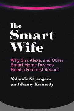 The Smart Wife (eBook, ePUB) - Strengers, Yolande; Kennedy, Jenny